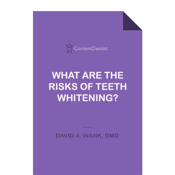 What are the Risks of Teeth Whitening?